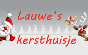 Lauwe's kersthuisje (1024x640)